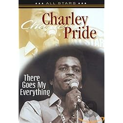 Charley Pride: There Goes My Everything