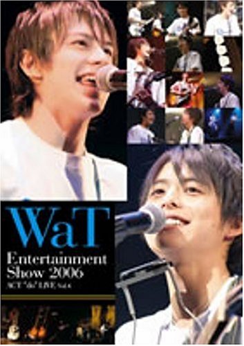WaT Entertainment Show 2006 ACT¡Èdo¡ÉLIVE Vol.4
