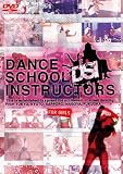DANCE SCHOOL INSTRUCTORS FOR GIRLS