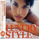 VIPプレゼンツ ラグジュアリー・スタイル オムニバス