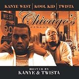 Chicago's Finest by Kanye West