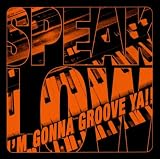 I'm Gonna Groove Ya