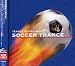 TRANCE HEAVEN meets Ķ���ɥ��å��� SOCCER TRANCE