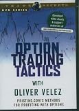 Option Trading Tactics with Oliver Velez [DVD] Using Candlestick Charts