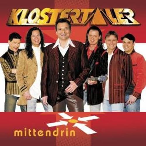 Klostertaler - Mittendrin - Zortam Music