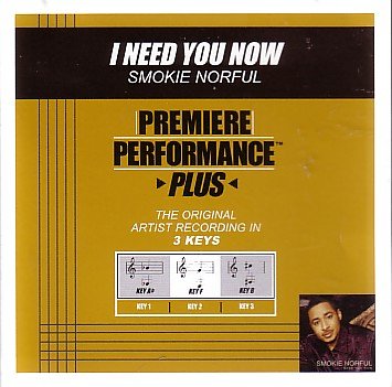 Smokie Norful - I Need You Now Lyrics - Zortam Music