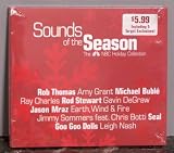 Sounds of the Season The NBC Holiday Collection 2005 Target Exclusive by Rob Thomas, Goo Goo Dolls, Gavin DeGraw, Rod Stewart, Jason Mraz, Amy Grant, Ray Charles, Wind & Fire Earth, Seal, Leigh Nash
