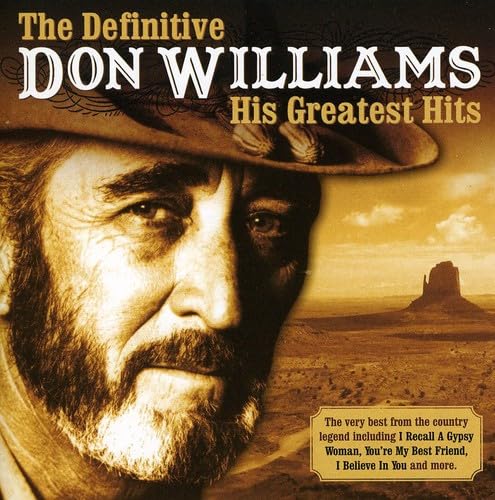 DON WILLIAMS - The Definitive Don Williams: His Greatest Hits - Zortam Music