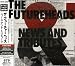 Futureheads - News and Tributes
