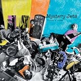 Flotsam & Jetsam by Mystery Jets