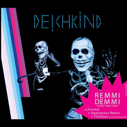 Deichkind - Remmidemmi (Yippie Yippie Yeah) - Zortam Music