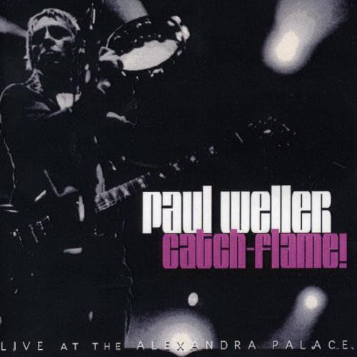 Paul Weller - Catch -  Flame [Limited Edition] - Zortam Music