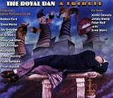 Royal Dan: A Tribute to Genius of Steely Dan