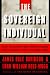 The Sovereign Individual by James Dale Davidson