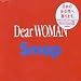 Dear WOMAN