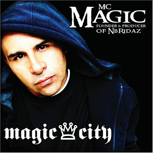 MC MAGIC - Magic City - Zortam Music