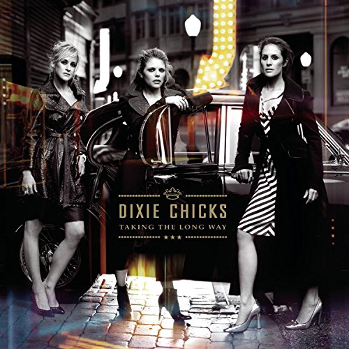 Dixie Chicks - Taking the Long Way [CD/DVD] - Zortam Music