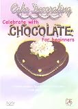 DVD Cake Decorating - Chocolate For Beginners, film DVD Cake Decorating - Chocolate For Beginners