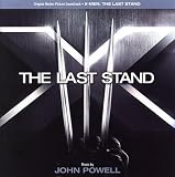 X-Men: The Last Stand [Original Motion Picture Soundtrack]