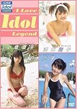 ����ͥ�ҡ������ƻҡ������ӻ� I LOVE IDOL Legend