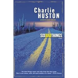Six Bad Things: A Novel