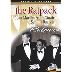 The Ratpack: Dean Martin, Frank Sinatra, Sammy Davis Jr.
