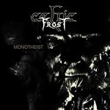 Monotheist-Ltd. - Digipack by Celtic Frost
