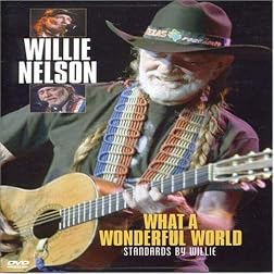Willie Nelson: What a Wonderful World [Region 2]