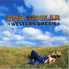 MP3 ALBUM - Bob Sinclar - Western Dreams