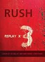Rush - Replay