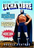 Lucha Libre Double Feature - The Champions of Justice (CampLucha Libre Double Feature - The Champions of Justice (Camp...