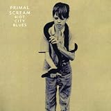 Riot City Blues