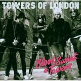 Blood Sweat & Towers by Towers Of London