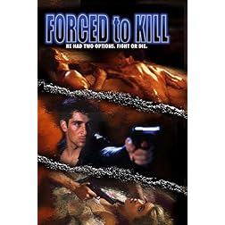 Forced to Kill