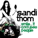 Smile... It Confuses People