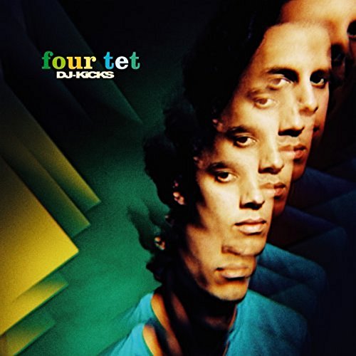 Four Tet - Dj-Kicks - Zortam Music