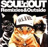 Remixies & Outside Remixies & Outside