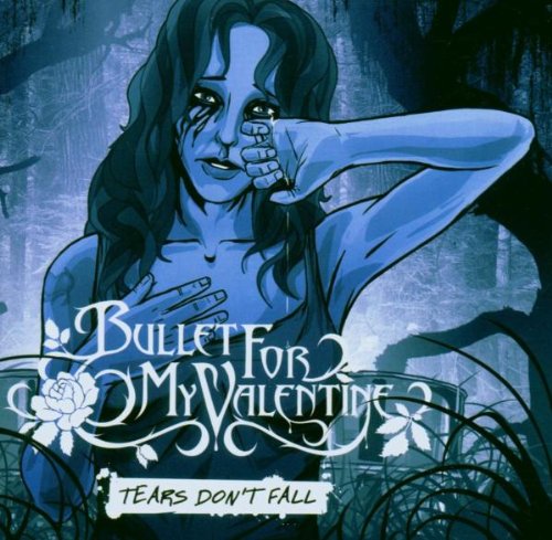 Bullet for My Valentine - Tears dont fall (CDM) - Zortam Music