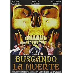 Buscando La Muerte