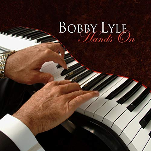 Bobby Lyle - Hands On - Zortam Music