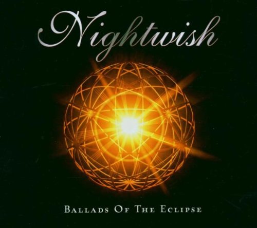 Nightwish - Ballads of the Eclipse - Zortam Music