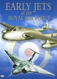 DVD Early Jets Of The Royal Air Force, film DVD Early Jets Of The Royal Air Force