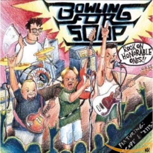 BOWLING FOR SOUP - Rock On Honorable Ones!!! - Zortam Music