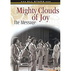 Mighty Clouds Of Joy: Message