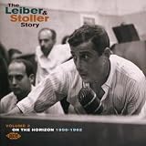 The Leiber & Stoller Story Vol. 2 -On the Horizon 1956-1962