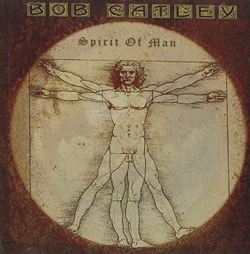 Bob Catley - Spirit Of Man Lyrics - Zortam Music