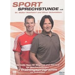 Sportsprechstunde mit Dr. Müller-Wohlfahrt und Oliver Schmidtlein (2 DVDs)