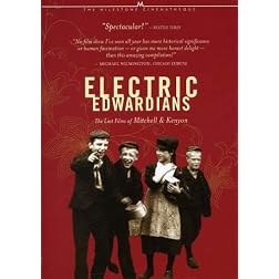 Electric Edwardians - The Lost Films of Mitchell & Kenyon