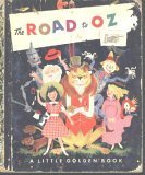 Road to Oz (an authorized edition) (Little Golden Book, 144)