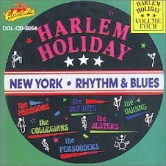 Harlem Holiday - New York Rhythm & Blues - Volume Four